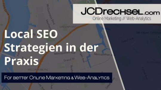 JCDrechsel Blog - Local SEO-Strategien in der Praxis