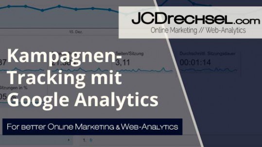 jcdrechsel-blog-kampagnen-tracking-mit-google-analytics